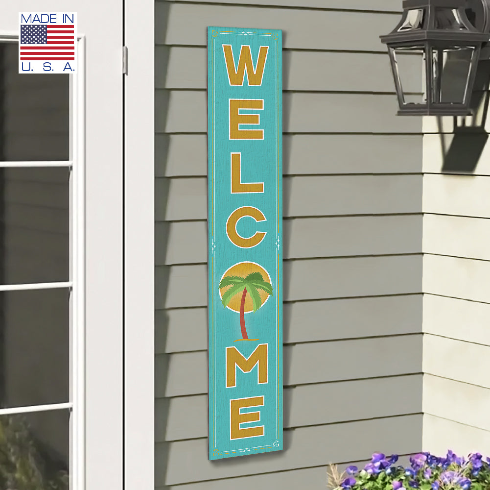 Welcome W/ Palm Tree Porch Board 8" Wide x 46.5" tall / Made in the USA! / 100% Weatherproof Material