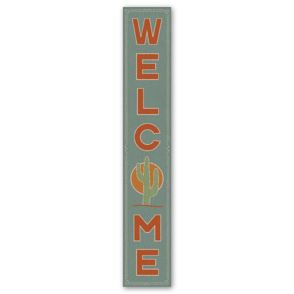 Welcome W/ Cactus Porch Board 8" Wide x 46.5" tall / Made in the USA! / 100% Weatherproof Material