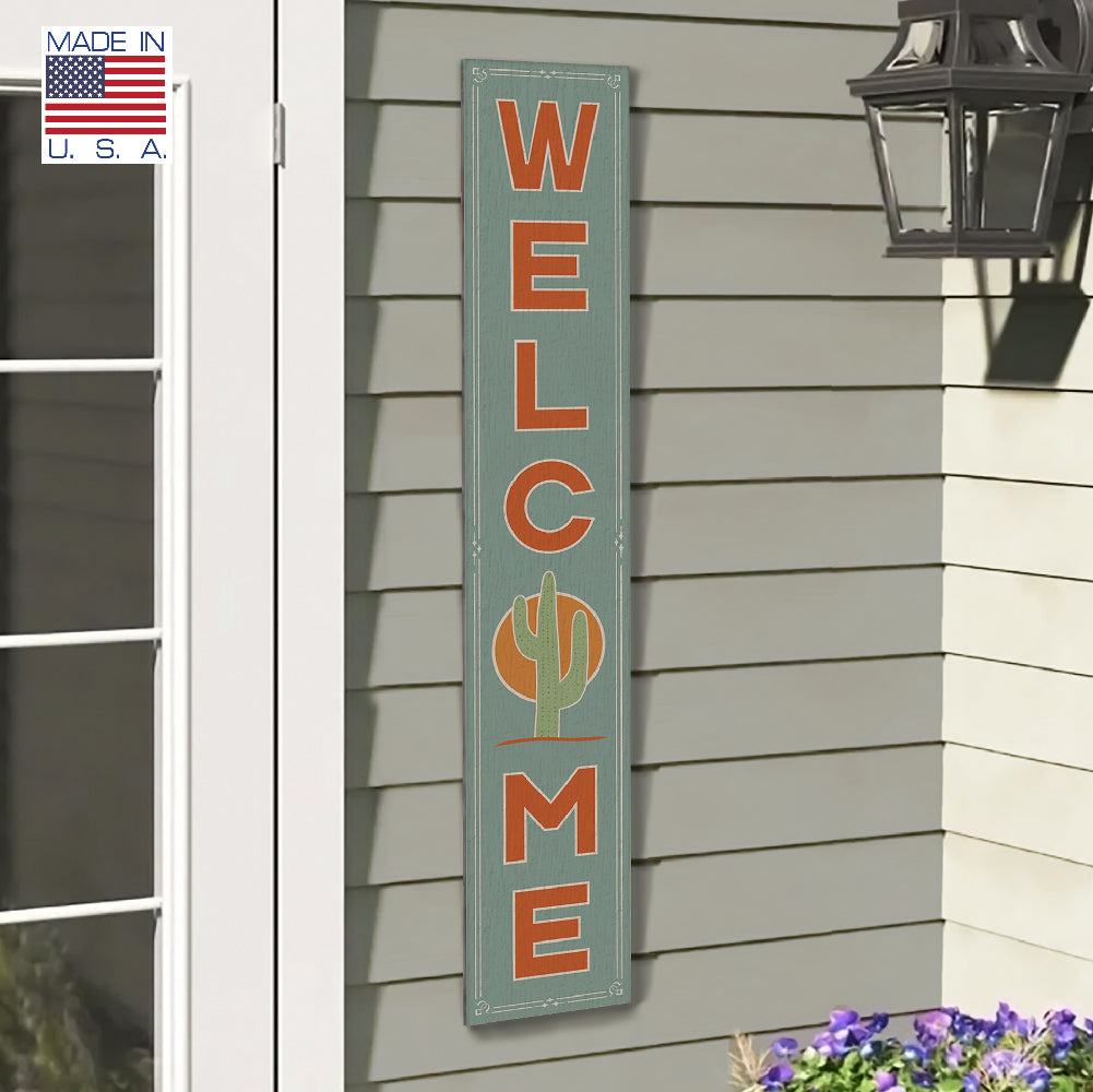 Welcome W/ Cactus Porch Board 8" Wide x 46.5" tall / Made in the USA! / 100% Weatherproof Material