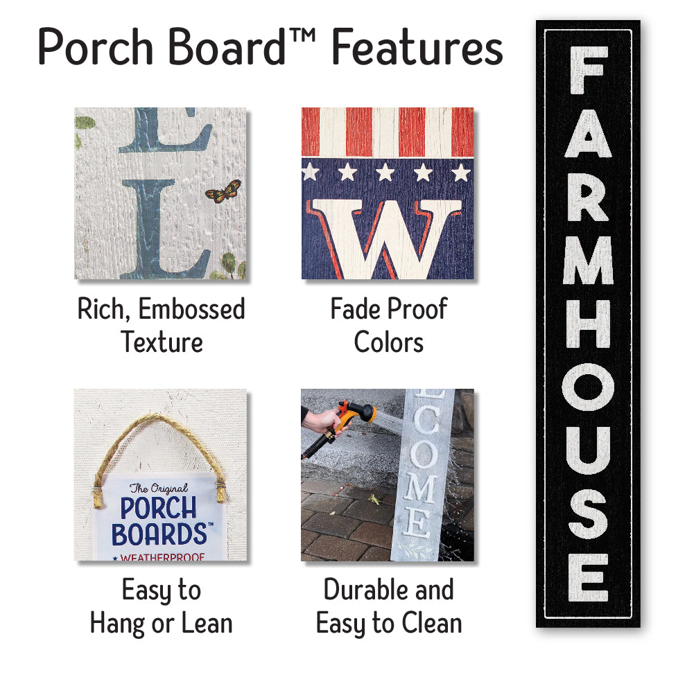 Farmhouse Porch Boards 8" Wide x 46.5" tall / Made in the USA! / 100% Weatherproof Material