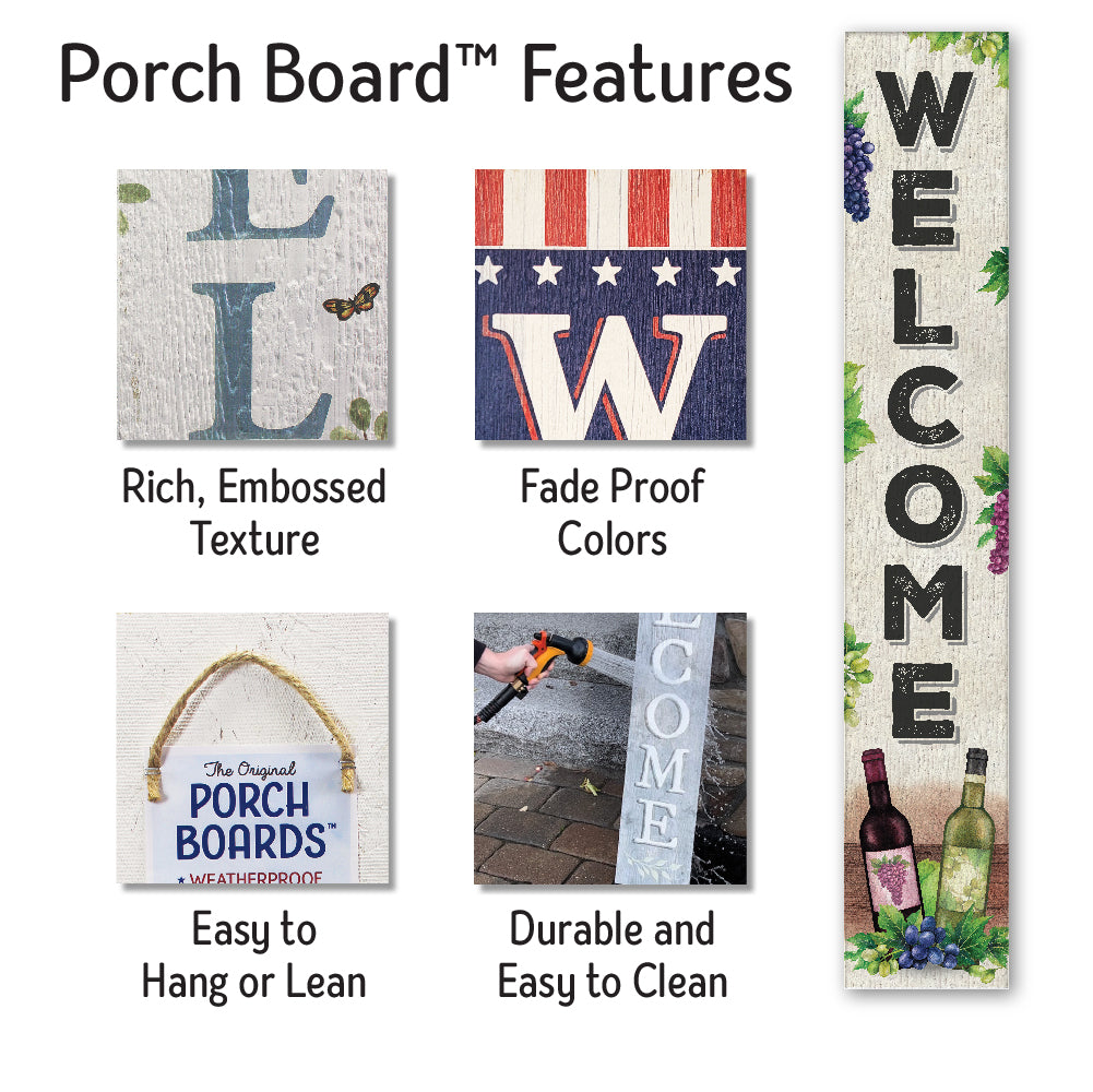 Welcome W/ Grapes And Wine Bottles Porch Board 8" Wide x 46.5" tall / Made in the USA! / 100% Weatherproof Material