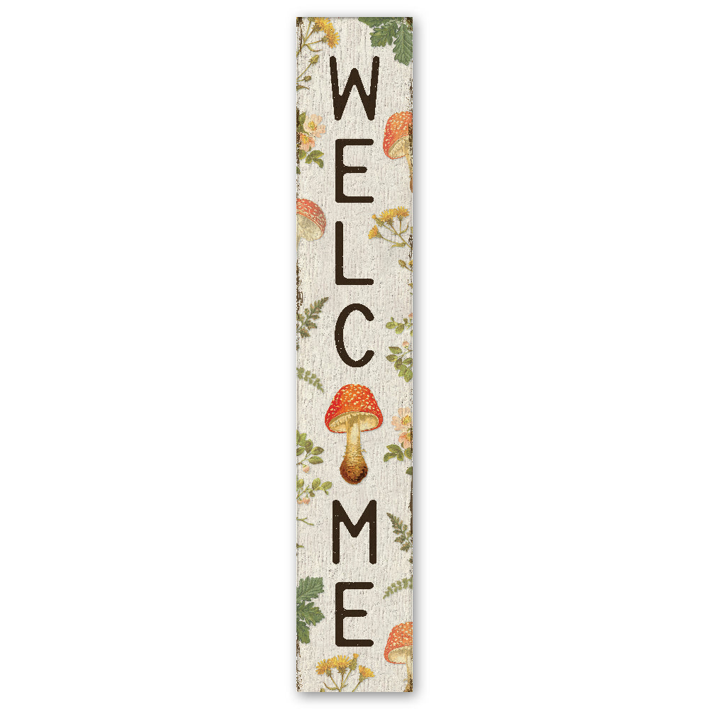 Welcome W/ Red Mushrooms Porch Board 8" Wide x 46.5" tall / Made in the USA! / 100% Weatherproof Material