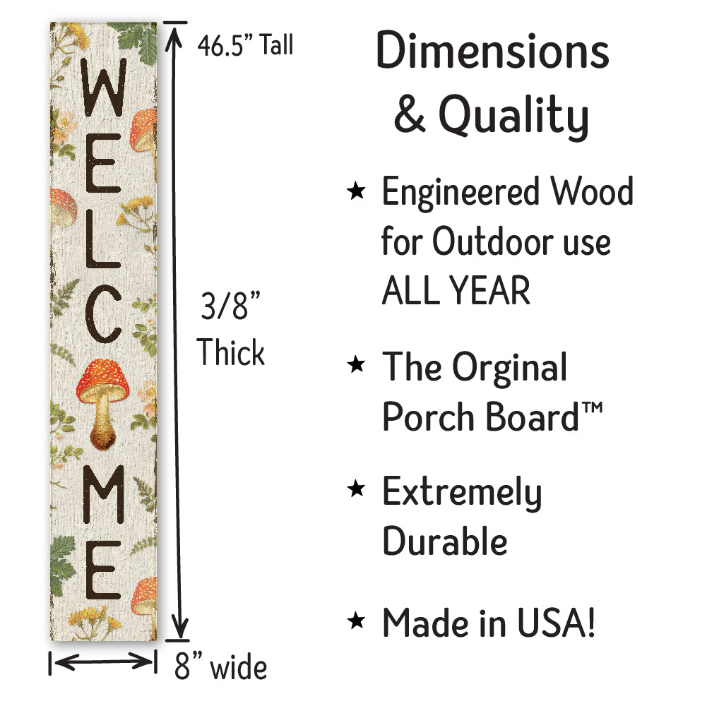 Welcome W/ Red Mushrooms Porch Board 8" Wide x 46.5" tall / Made in the USA! / 100% Weatherproof Material