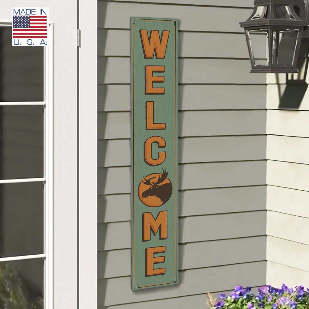 Welcome With Moose Porch Board 8" Wide x 46.5" tall / Made in the USA! / 100% Weatherproof Material