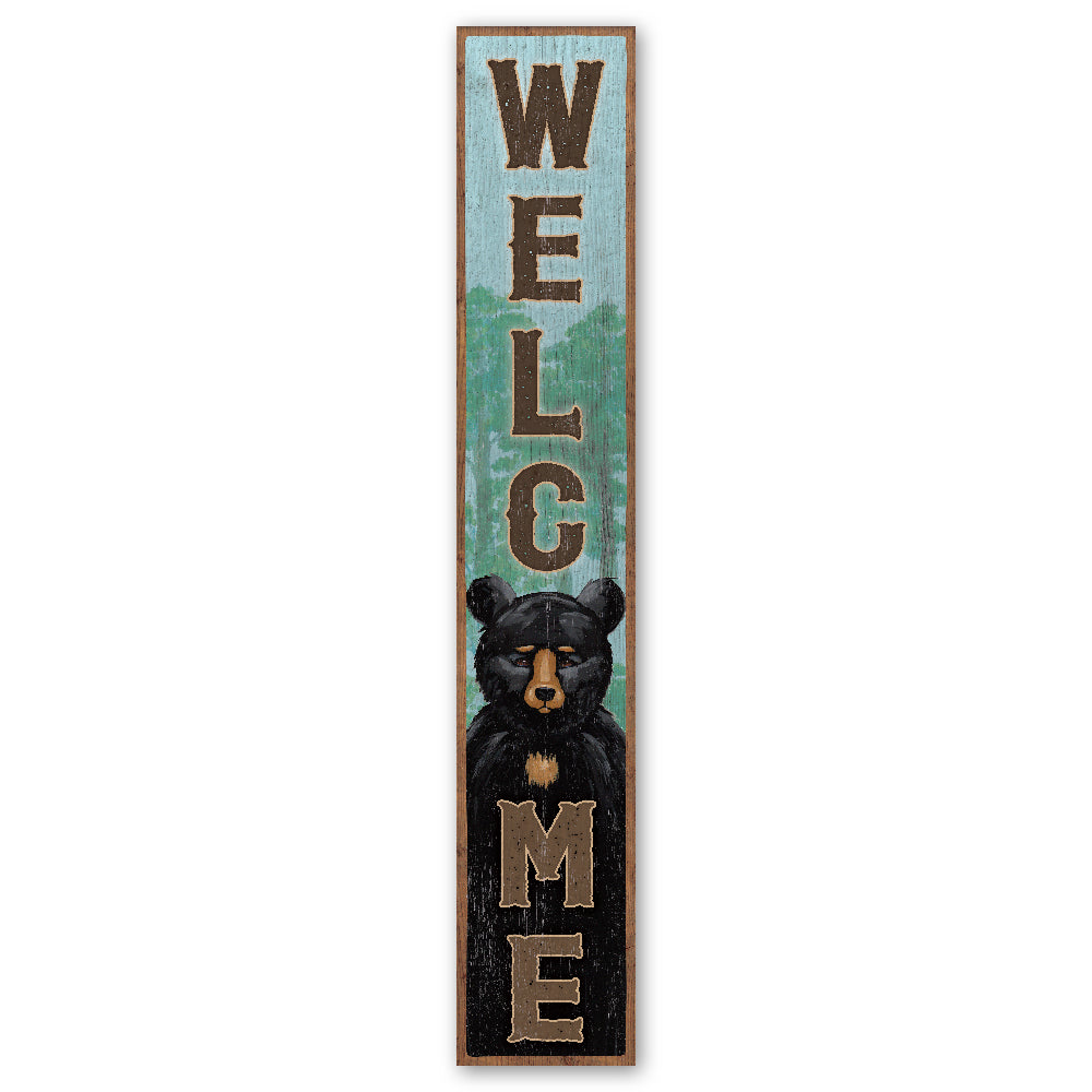 Welcome With Black Bear In Forest Porch Board 8" Wide x 46.5" tall / Made in the USA! / 100% Weatherproof Material