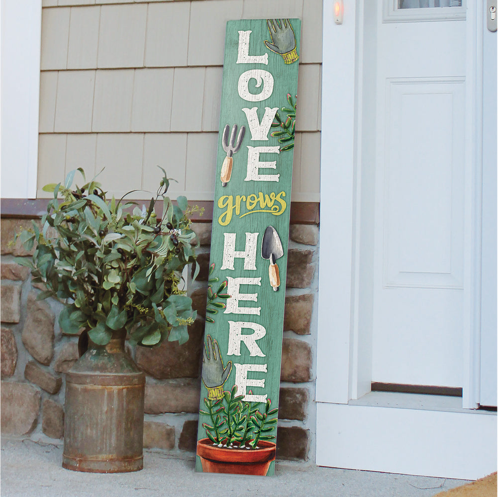 Love Grows Here Porch Board 8" Wide x 46.5" tall / Made in the USA! / 100% Weatherproof Material