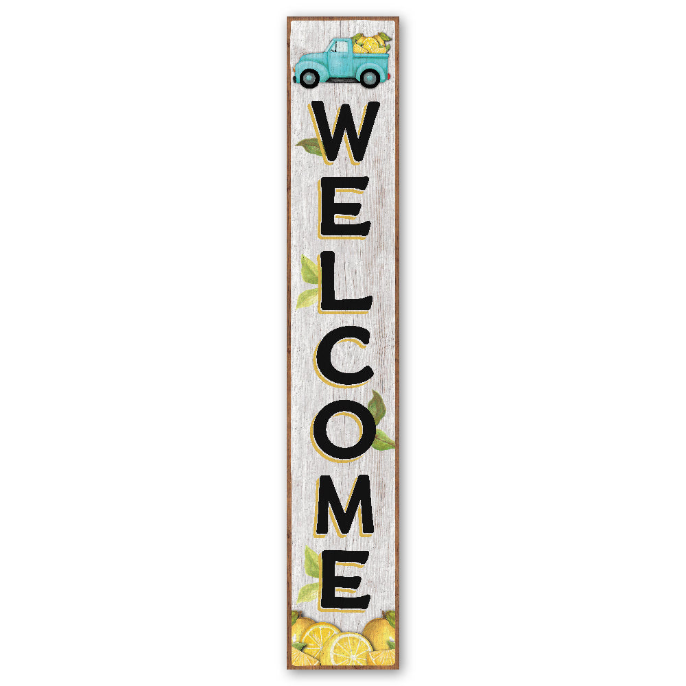 Welcome With Lemon Truck Porch Board 8" Wide x 46.5" tall / Made in the USA! / 100% Weatherproof Material