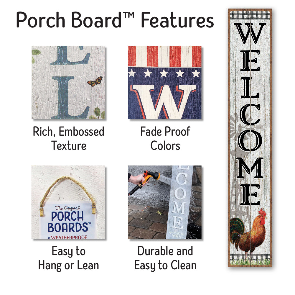 Welcome With Rooster And Windmill Porch Board 8" Wide x 46.5" tall / Made in the USA! / 100% Weatherproof Material