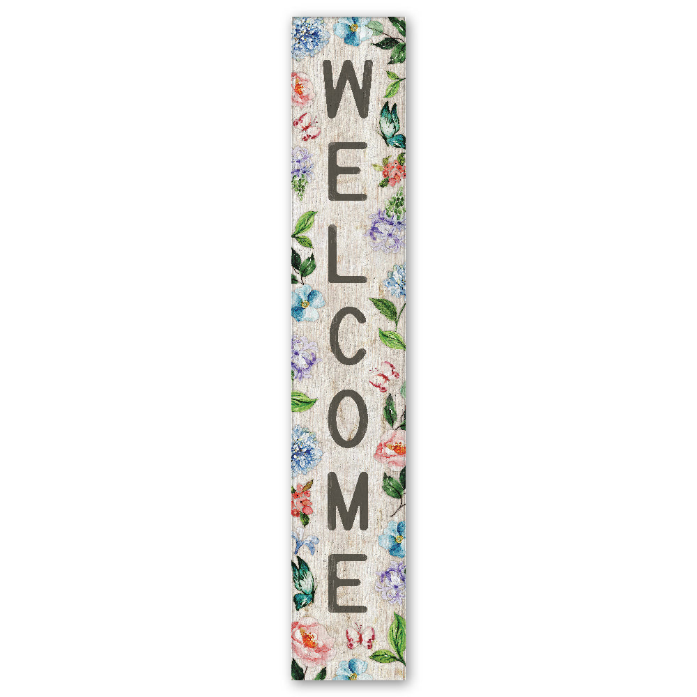 Welcome With Floral And Butterflies Porch Board 8" Wide x 46.5" tall / Made in the USA! / 100% Weatherproof Material