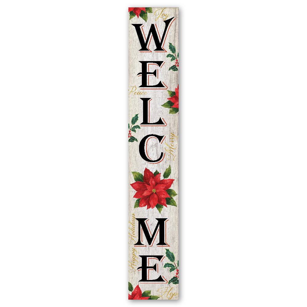 Welcome With Pointsettia Porch Board 8" Wide x 46.5" tall / Made in the USA! / 100% Weatherproof Material