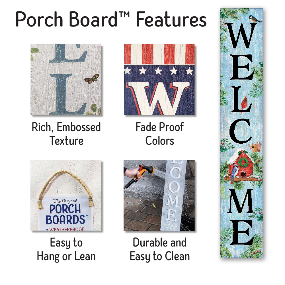 Welcome Porch Board With Winter Birdhouse Accent 8" Wide x 46.5" tall / Made in the USA! / 100% Weatherproof Material