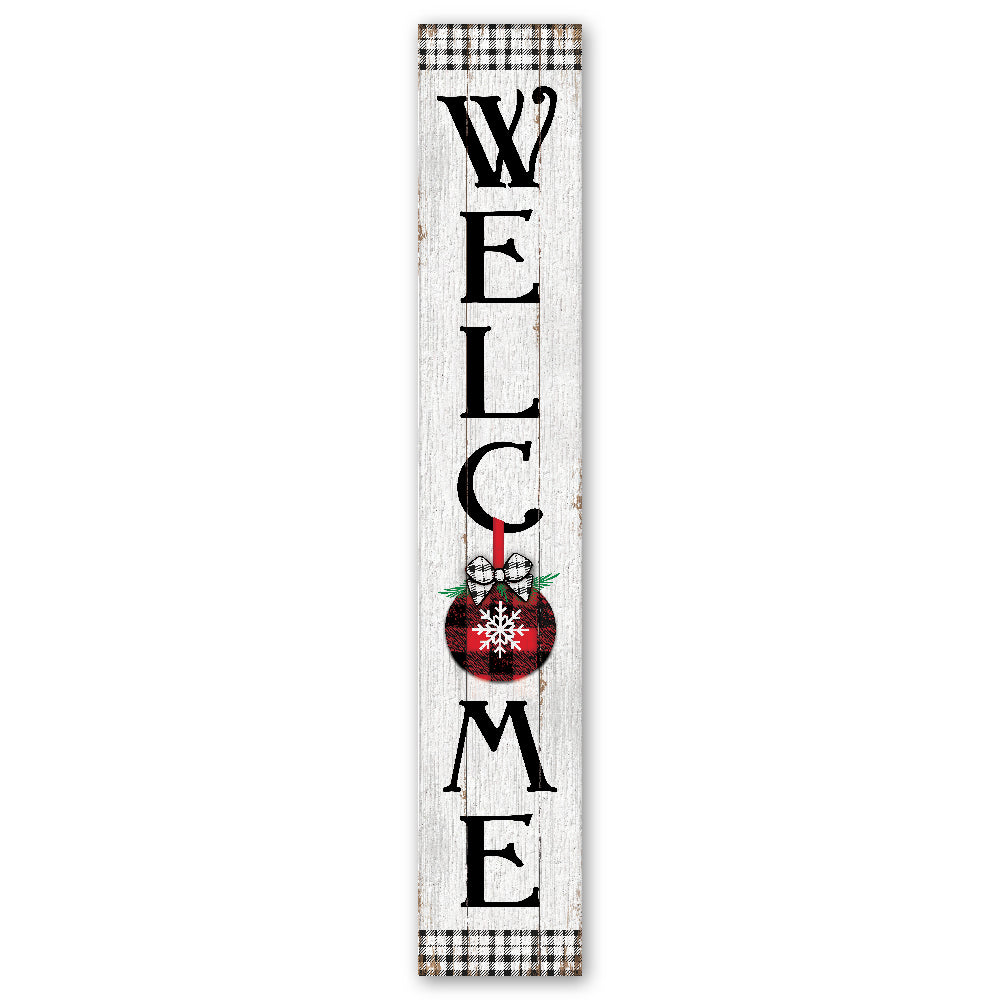Welcome With Buffalo Plaid And Ornaments Porch Board 8" Wide x 46.5" tall / Made in the USA! / 100% Weatherproof Material