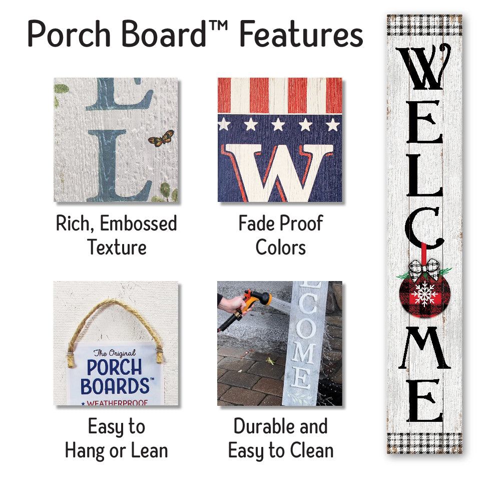 Welcome With Buffalo Plaid And Ornaments Porch Board 8" Wide x 46.5" tall / Made in the USA! / 100% Weatherproof Material