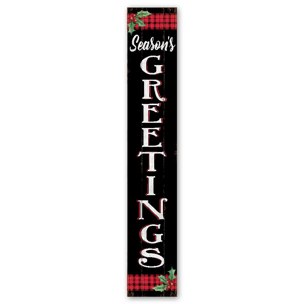 Black Seasons Greetings With Holly Porch Board 8" Wide x 46.5" tall / Made in the USA! / 100% Weatherproof Material