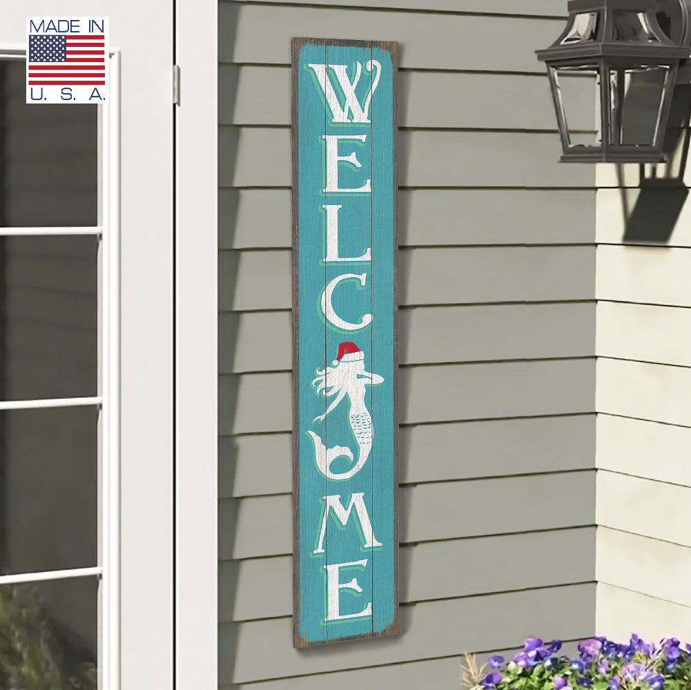 Welcome With Santa Hat On Mermaid Porch Board 8" Wide x 46.5" tall / Made in the USA! / 100% Weatherproof Material