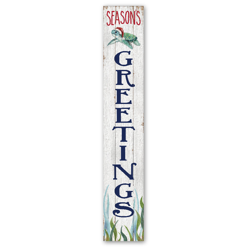 Seasons Greetings With Sea Turtle In Santa Hat Porch Board 8" Wide x 46.5" tall / Made in the USA! / 100% Weatherproof Material