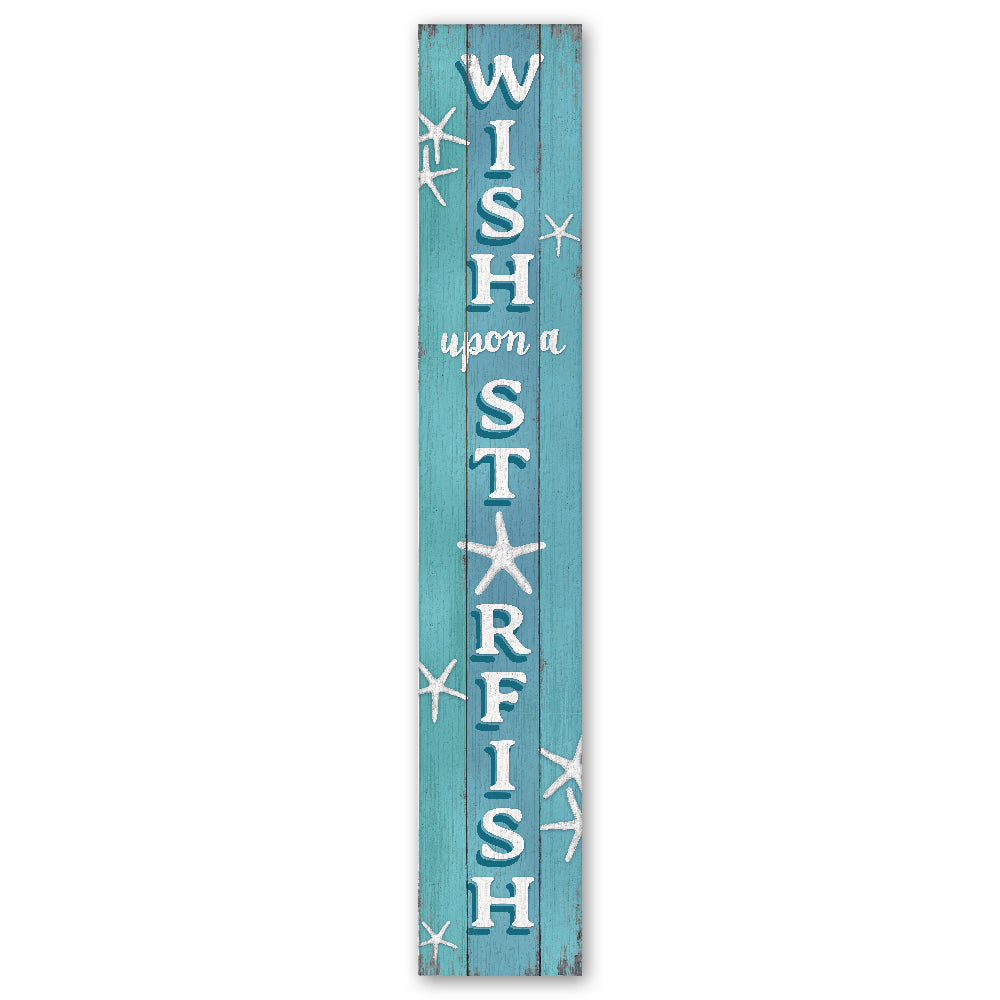 Wish Upon A Starfish Porch Board 8" Wide x 46.5" tall / Made in the USA! / 100% Weatherproof Material