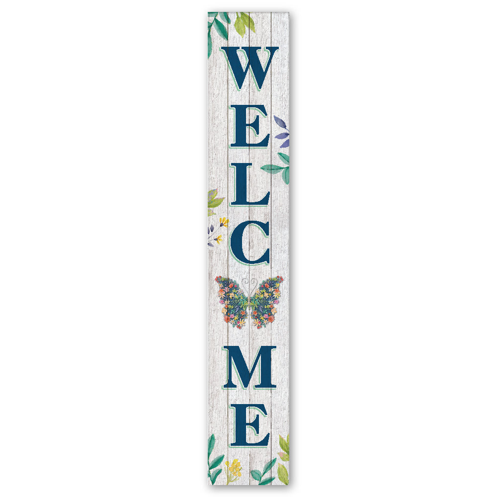 Welcome With Flower And Butterflies Porch Board 8" Wide x 46.5" tall / Made in the USA! / 100% Weatherproof Material