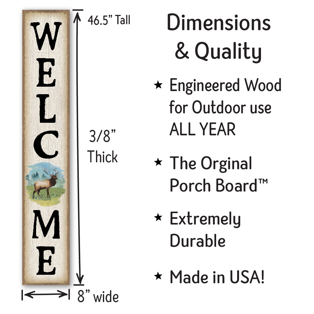 Welcome Porch Board with Elk Accent 8" Wide x 46.5" tall / Made in the USA! / 100% Weatherproof Material