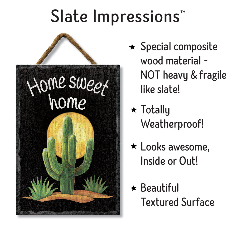 Cactus Home Sweet Home Slate Impressions Default Title